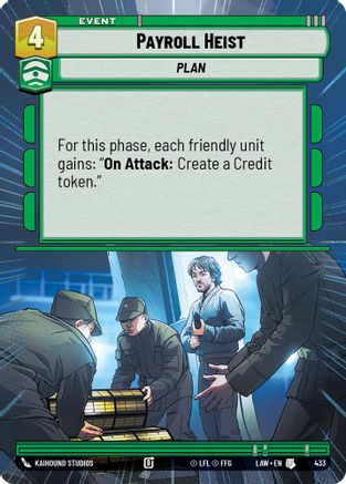 Payroll Heist (Hyperspace) (433) - A Lawless Time - A Lawless Time - Card Brawlers | Quebec | Canada |