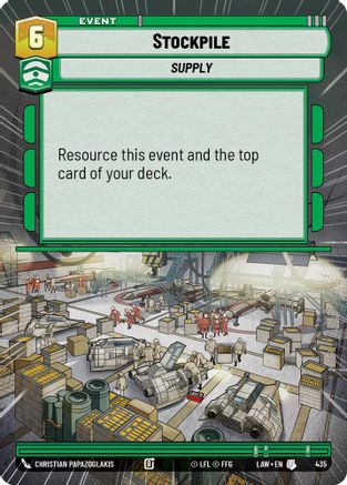Stockpile (Hyperspace) (435) - A Lawless Time - A Lawless Time - Card Brawlers | Quebec | Canada |