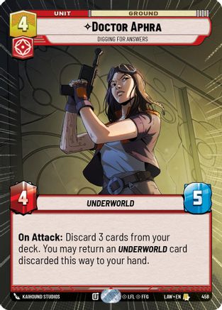 Doctor Aphra - Digging for Answers (Hyperspace) (458) - A Lawless Time - A Lawless Time - Card Brawlers | Quebec | Canada |