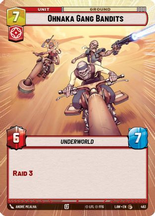 Ohnaka Gang Bandits (Hyperspace) (463) - A Lawless Time - A Lawless Time - Card Brawlers | Quebec | Canada |