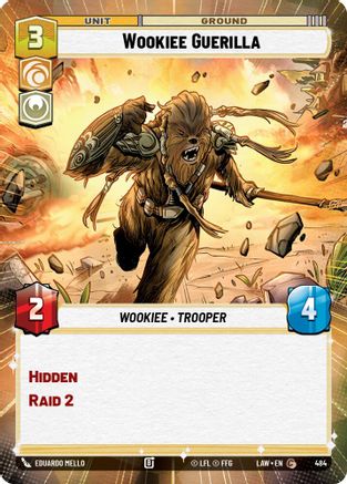Wookiee Guerilla (Hyperspace) (484) - A Lawless Time - A Lawless Time - Card Brawlers | Quebec | Canada |
