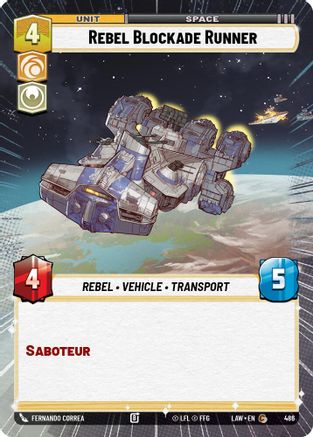 Rebel Blockade Runner (Hyperspace) (486) - A Lawless Time - A Lawless Time - Card Brawlers | Quebec | Canada |