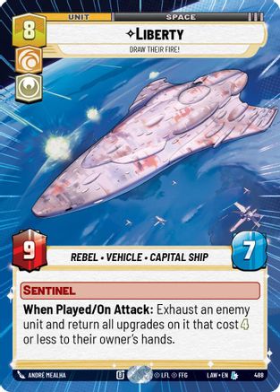 Liberty - Draw Their Fire! (Hyperspace) (488) - A Lawless Time - A Lawless Time - Card Brawlers | Quebec | Canada |