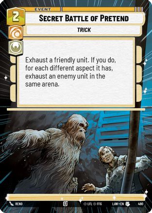 Secret Battle of Pretend (Hyperspace) (490) - A Lawless Time - A Lawless Time - Card Brawlers | Quebec | Canada |