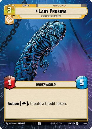 Lady Proxima - Where's the Money? (Hyperspace) (499) - A Lawless Time - A Lawless Time - Card Brawlers | Quebec | Canada |
