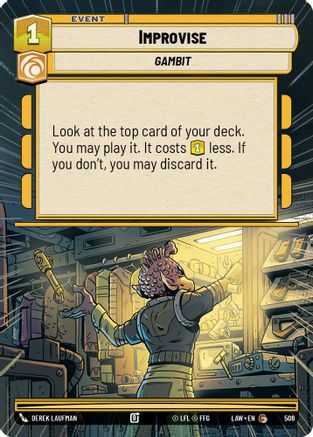 Improvise (Hyperspace) (506) - A Lawless Time - A Lawless Time - Card Brawlers | Quebec | Canada |