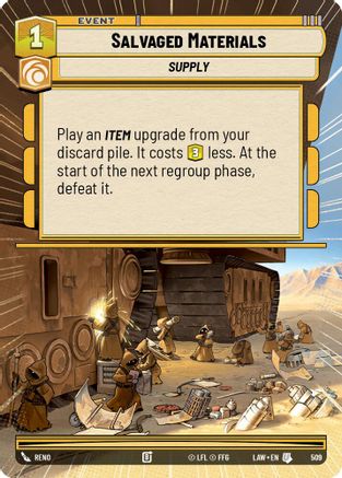 Salvaged Materials (Hyperspace) (509) - A Lawless Time - A Lawless Time - Card Brawlers | Quebec | Canada |
