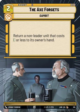 The Axe Forgets (Hyperspace) (510) - A Lawless Time - A Lawless Time - Card Brawlers | Quebec | Canada |