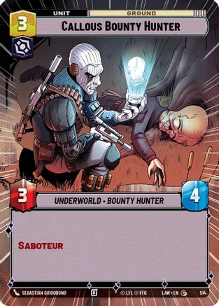 Callous Bounty Hunter (Hyperspace) (514) - A Lawless Time - A Lawless Time - Card Brawlers | Quebec | Canada |