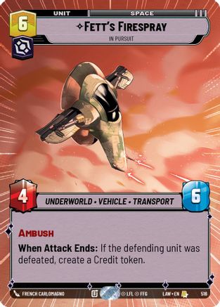 Fett's Firespray - In Pursuit (Hyperspace) (516) - A Lawless Time - A Lawless Time - Card Brawlers | Quebec | Canada |