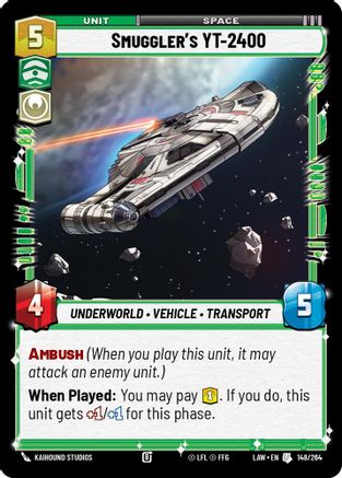 Smuggler's YT-2400 (148/264) - A Lawless Time - A Lawless Time - Card Brawlers | Quebec | Canada |