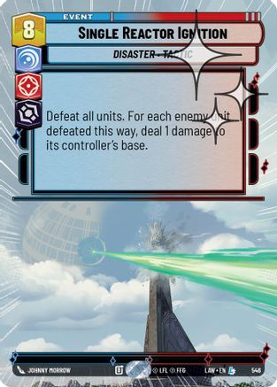 Single Reactor Ignition (Hyperspace Foil) (308) - A Lawless Time Foil - A Lawless Time - Card Brawlers | Quebec | Canada |