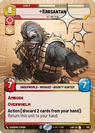 Krrsantan - Hit and Run (Hyperspace Foil) (348) - A Lawless Time Foil - A Lawless Time - Card Brawlers | Quebec | Canada |