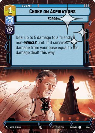 Choke on Aspirations (Hyperspace Foil) (366) - A Lawless Time Foil - A Lawless Time - Card Brawlers | Quebec | Canada |