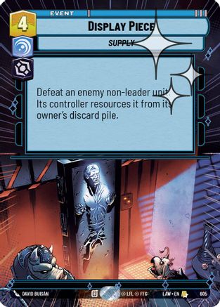 Display Piece (Hyperspace Foil) (367) - A Lawless Time Foil - A Lawless Time - Card Brawlers | Quebec | Canada |