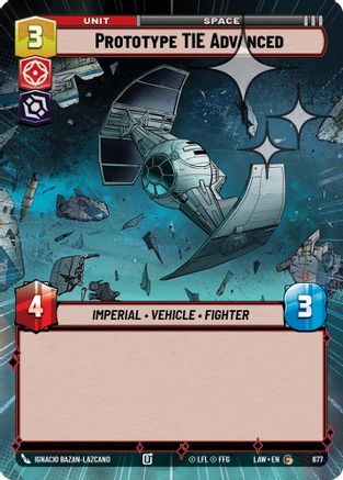 Prototype TIE Advanced (Hyperspace Foil) (439) - A Lawless Time Foil - A Lawless Time - Card Brawlers | Quebec | Canada |