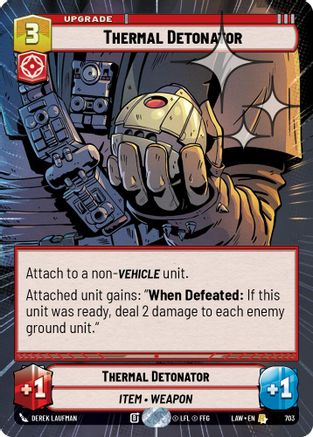Thermal Detonator (Hyperspace Foil) (465) - A Lawless Time Foil - A Lawless Time - Card Brawlers | Quebec | Canada |