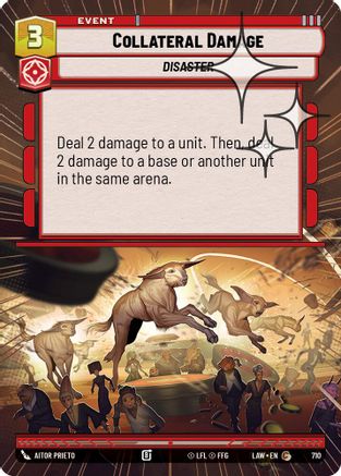 Collateral Damage (Hyperspace Foil) (472) - A Lawless Time Foil - A Lawless Time - Card Brawlers | Quebec | Canada |