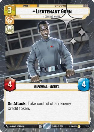 Lieutenant Gorn - I Deserve Worse (Hyperspace Foil) (485) - A Lawless Time Foil - A Lawless Time - Card Brawlers | Quebec | Canada |