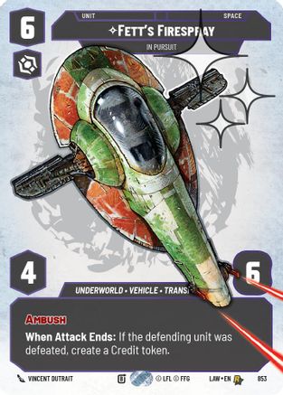 Fett's Firespray - In Pursuit (Prestige Foil) (853) - A Lawless Time Foil - A Lawless Time - Card Brawlers | Quebec | Canada |