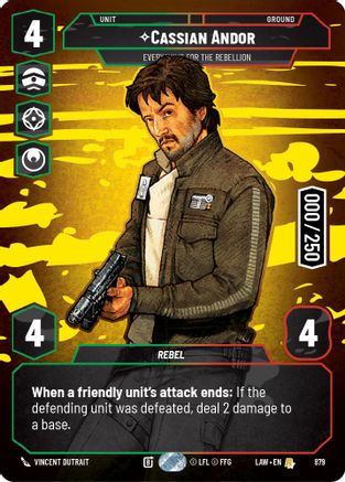 Cassian Andor - Everything for the Rebellion (Serialized) (879) - A Lawless Time Foil - A Lawless Time - Card Brawlers | Quebec | Canada |