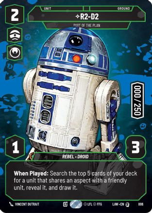 R2-D2 - Part of the Plan (Serialized) (886) - A Lawless Time Foil - A Lawless Time - Card Brawlers | Quebec | Canada |