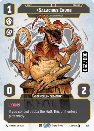 Salacious Crumb - Cackling Companion (Serialized) (901) - A Lawless Time Foil - A Lawless Time - Card Brawlers | Quebec | Canada |