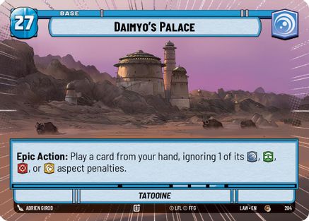 Daimyo's Palace // Shield (Hyperspace) (284 // T06) - A Lawless Time - A Lawless Time - Card Brawlers | Quebec | Canada |