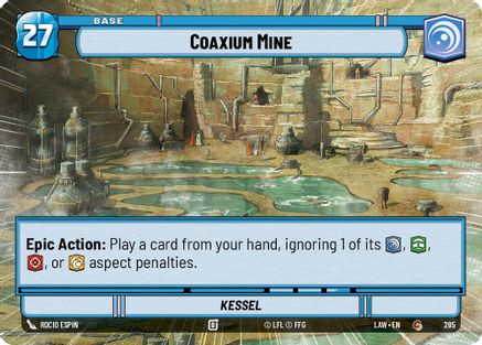 Coaxium Mine // Shield (Hyperspace) (285 // T06) - A Lawless Time - A Lawless Time - Card Brawlers | Quebec | Canada |