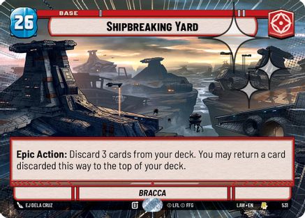 Shipbreaking Yard (Hyperspace Foil) (531) - A Lawless Time Foil - A Lawless Time - Card Brawlers | Quebec | Canada |