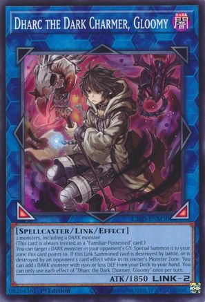 Dharc the Dark Charmer, Gloomy [L26D-ENM30] Common / Short Print - Legendary Modern Decks 2026 - Card Brawlers | Quebec | Canada |