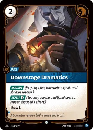 Downstage Dramatics (061/219) - Unleashed - Unleashed - Card Brawlers | Quebec | Canada |