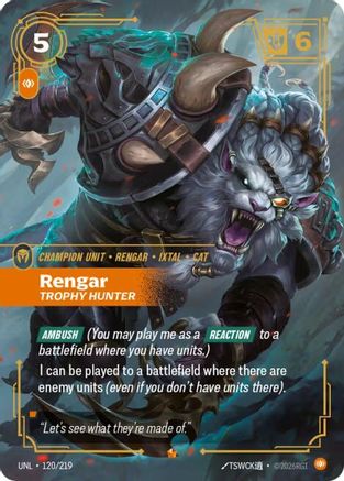 Rengar - Trophy Hunter (120/219) - Unleashed Foil - Unleashed - Card Brawlers | Quebec | Canada |