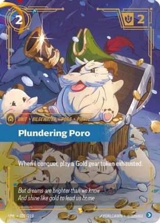 Plundering Poro (Overnumbered) (222/219) - Unleashed Foil - Unleashed - Card Brawlers | Quebec | Canada |