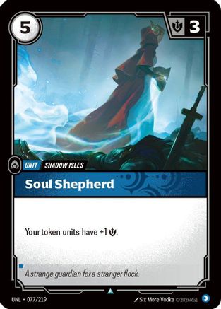 Soul Shepherd (077/219) - Unleashed - Unleashed - Card Brawlers | Quebec | Canada |