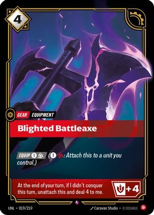 Blighted Battleaxe (019/219) - Unleashed Foil - Unleashed - Card Brawlers | Quebec | Canada |