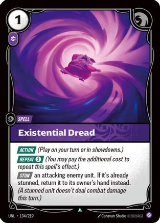 Existential Dread (134/219) - Unleashed Foil - Unleashed - Card Brawlers | Quebec | Canada |