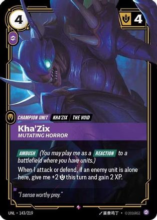 Kha'Zix - Mutating Horror (143/219) - Unleashed Foil - Unleashed - Card Brawlers | Quebec | Canada |