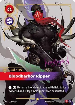Pyke - Bloodharbor Ripper (Signature) (228*/219) - Unleashed Foil - Unleashed - Card Brawlers | Quebec | Canada |