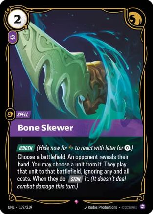 Bone Skewer (139/219) - Unleashed Foil - Unleashed - Card Brawlers | Quebec | Canada |