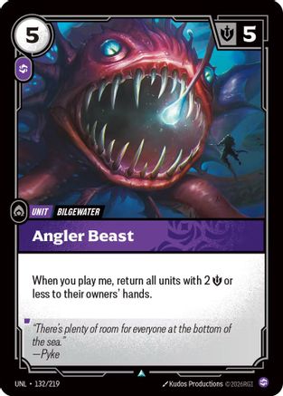 Angler Beast (132/219) - Unleashed - Unleashed - Card Brawlers | Quebec | Canada |