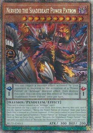 Nervedo the Shadebeast Power Patron [BLZD-EN011] Starlight Rare