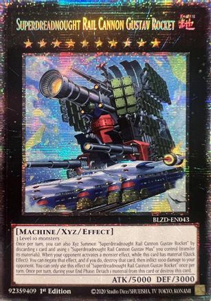 Superdreadnought Rail Cannon Gustav Rocket (Starlight Rare) (BLZD-EN043) Starlight Rare