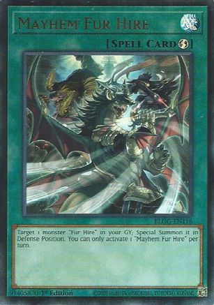 Mayhem Fur Hire (BLGG-EN116) Ultra Rare
