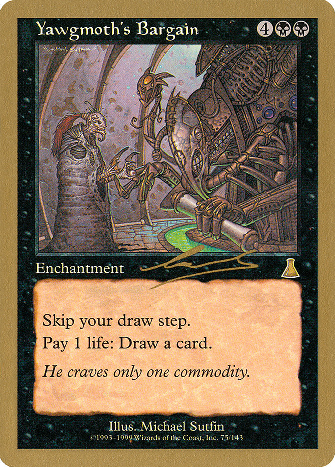 Yawgmoth's Bargain (Nicolas Labarre) [World Championship Decks 2000] - Magic: The Gathering - Card Brawlers | Quebec | Canada |