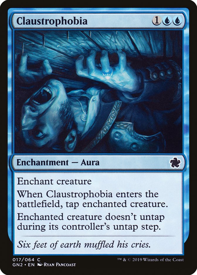 Claustrophobia [Game Night 2019] - Magic: The Gathering - Card Brawlers | Quebec | Canada |