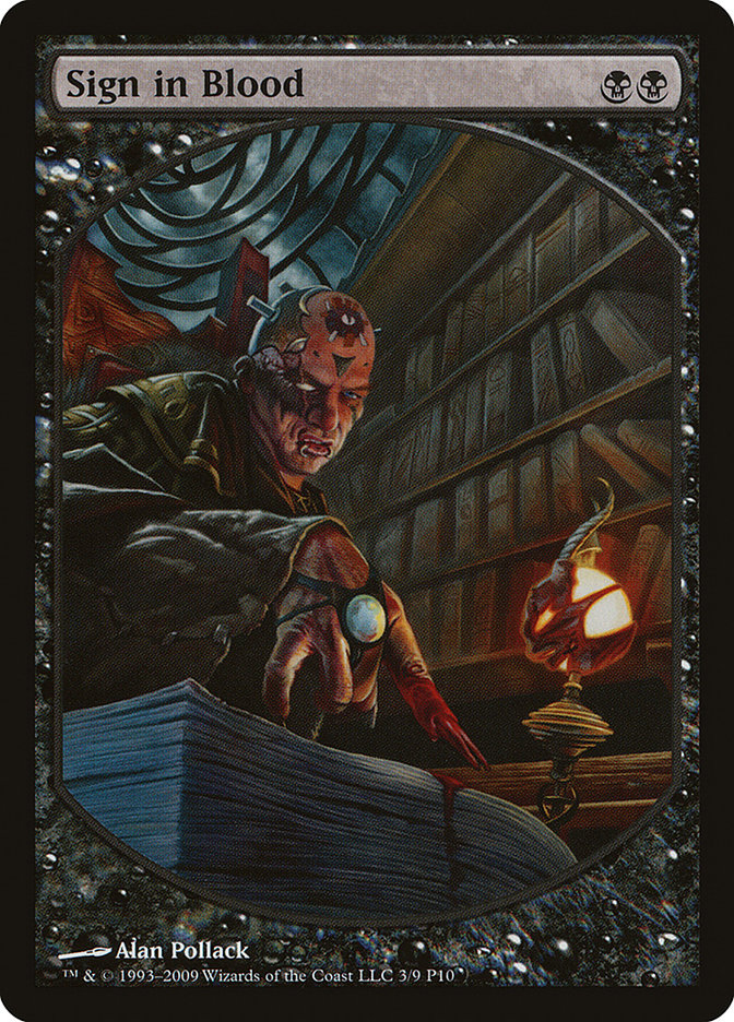 Sign in Blood [Magic Player Rewards 2010] - Magic: The Gathering - Card Brawlers | Quebec | Canada |