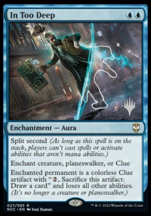 In Too Deep (Promo Pack) [Streets of New Capenna Commander Promos] - Magic: The Gathering - Card Brawlers | Quebec | Canada |