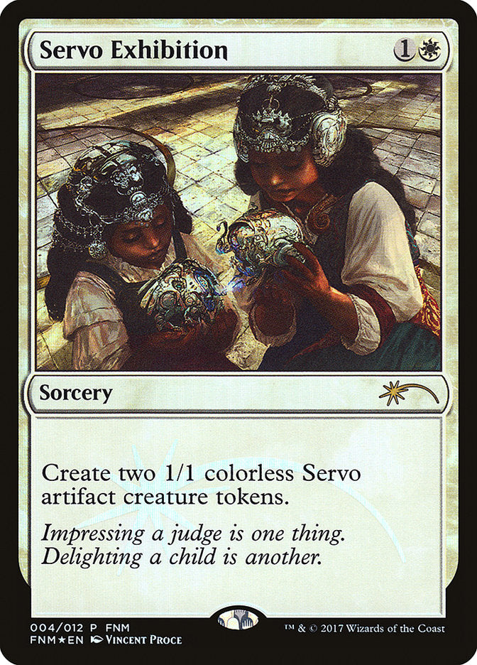 Servo Exhibition [Friday Night Magic 2017] - Magic: The Gathering - Card Brawlers | Quebec | Canada |
