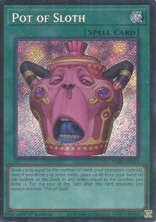 Pot of Sloth (CORI-EN061) Secret Rare